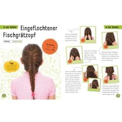 DK Verlag Zöpfe, Knoten, Flechtfrisuren - 30 Hairstyles Für Mädchen -Zapf Creation shop 239017 9783831032778 zoepfe knoten flechtfrisuren 02